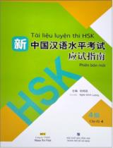 Tài liệu luyện thi HSK phiên bản mới: Cấp độ 4 / Nghê Minh Lượng