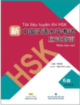 Tài liệu luyện thi HSK phiên bản mới: Cấp độ 6 / Nghê Minh Lượng