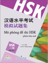 Mô phỏng đề thi HSK phiên bản mới: cấp độ 1 / Vương Giang