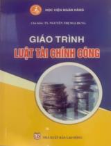 Giáo trình luật tài chính công / Nguyễn Thị Mai Dung (cb.), Nguyễn Thái Hà, Phan Đăng Hải và nhiều tác giả khác