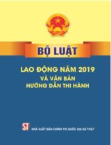 Bộ luật Lao động năm 2019 và văn bản hướng dẫn thi hành