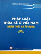 Pháp luật thừa kế ở Việt Nam nhận thức và áp dụng / Phùng Trung Lập