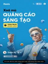 Xóa mù quảng cáo sáng tạo: Video reels khám phá. Đi trước đối thủ, kiếm hàng trăm triệu mỗi tháng nhờ video reels / Doãn Kỷ