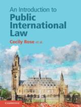 An Introduction to Public International Law / Cecily Rose et al.