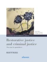 Restorative justice and criminal justice: The case for parallelism / Derek R. Brookes