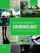 The Oxford Handbook of Criminology / Alison Liebling, Shadd Maruna, Lesley McAra