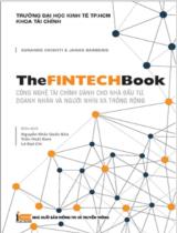 The Fintech Book - Công Nghệ Tài Chính Dành Cho Người Nhìn Xa Trông Rộng / Susanne Chrishti, Janos Barberis;Nguyễn Khắc Quốc Bảo, Trần Hoài Nam, Lê Đạt Chí(dịch)