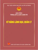 Giáo trình trung cấp lý luận chính trị : Kỹ năng lãnh đạo, quản lý