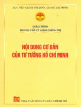 Giáo trình trung cấp lý luận chính trị : Nội dung cơ bản của tư tưởng Hồ Chí Minh