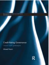 Credit Rating Governance : Global Credit Gatekeepers / Ahmed Naciri