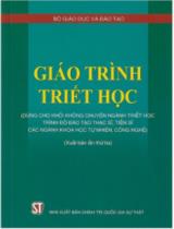 Giáo trình triết học : Dùng cho khối không chuyên ngành triết học trình độ đào tạo thạc sĩ, tiến sĩ các ngành khoa học tự nhiên, công nghệ / Hồ Sĩ Quý, Phạm Văn Đức (chủ biên)