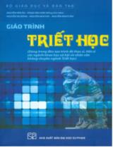 Giáo Trình Triết Học (Dùng Trong Đào Tạo Trình Độ Thạc Sĩ, Tiến Sĩ Các Ngành Khoa Học Xã Hội Và Nhân Văn Không Chuyên Ngành Triết Học) / Nguyễn Văn Tài, Phạm Văn Sinh (chủ biên)