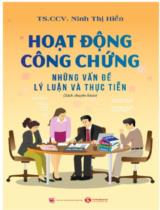 Hoạt động công chứng : Những vấn đề lý luận và thực tiễn (Sách chuyên khảo) / Ninh Thị Hiền