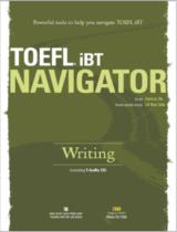 TOEFL® iBT navigator : Writing / Justin Oh; Lê Huy Lâm (chuyển ngữ phần chú giải)