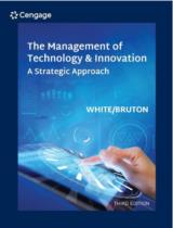 The Management of Technology and Innovation / Margaret A. White, Garry D. Bruton